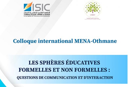 Colloque international « Les sphères éducatives formelles et non formelles Questions de communication et d’interaction »